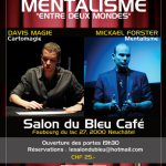 Permalink to: Spectacle de magie et mentalisme à Neuchâtel Spectacle au bleu café avril 2015